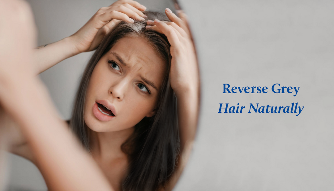 Reverse grey hair naturally