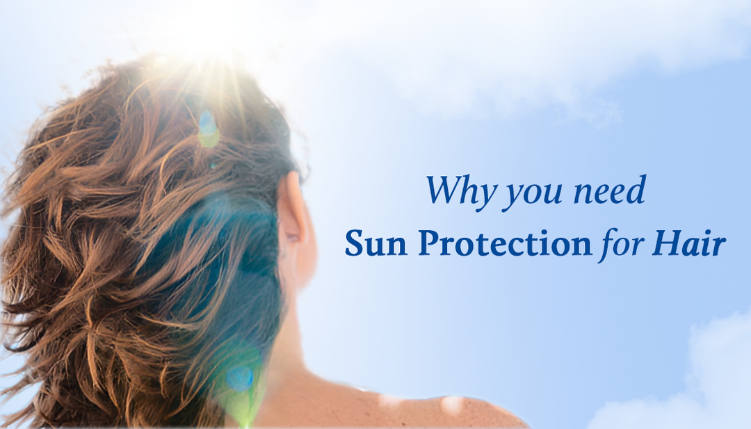 Why you need SPF for hair