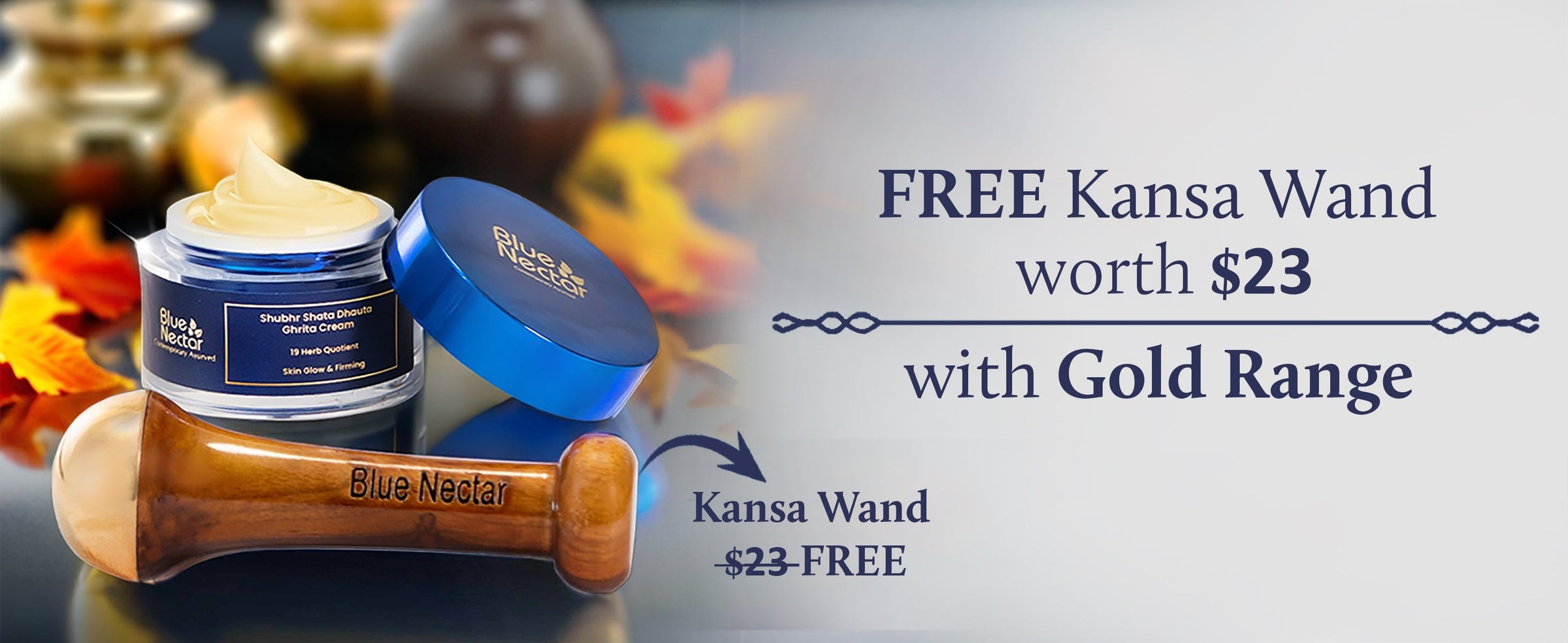 Free Kansa Wand worth $23 with gold range